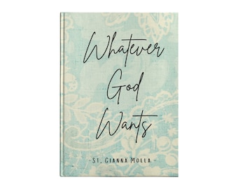 St. Gianna Molla quote Journal