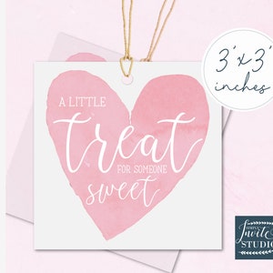 Printable Valentines Day Tag, A Little Treat for Someone Sweet  Printable Thank You, Vday Tag, Treat Non-Editable Tag, Instant Download