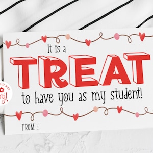 Leckerli, um Sie als mein Schüler Lehrer zu haben Valentinstag Tag, von Lehrer Leckerli Tasche Hinweis, bearbeitbare Vorlage, Klassenzimmer Valentinstag, Geschenkidee