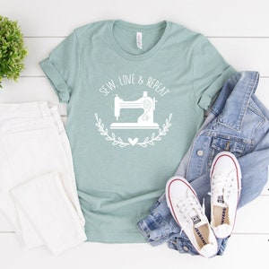 Sew Love & Repeat Shirt, Sewing Shirt, Seamstress Shirt, Sewing Machine Shirt, Women Shirt, Gift For Her,  Ink and Quotes