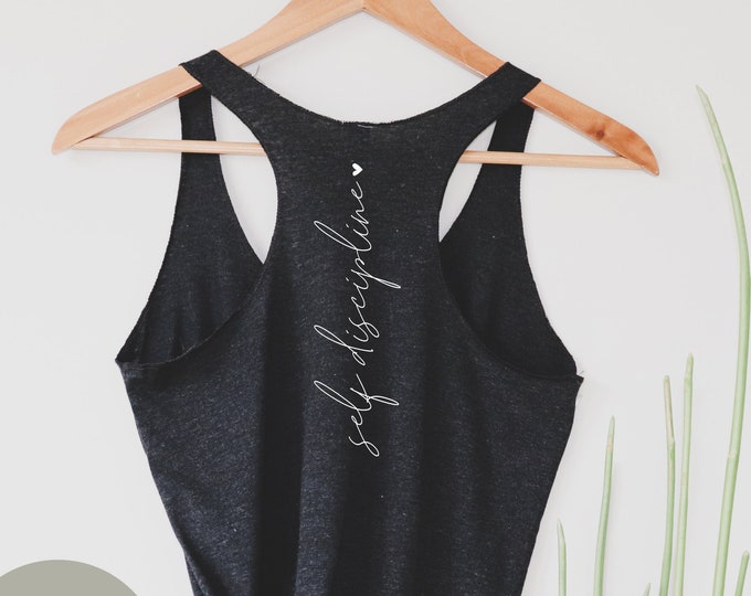Self Discipline Racerback Tank Top: Minimalist Gym Workout Shirt