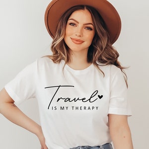 Travel Is My Therapy Shirt: Minimalist Vacation Tee