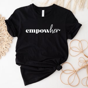 Womens Woman Empowerment Shirt-Gift For Women Womens Woman Empowerment Shirt-Gift For Women