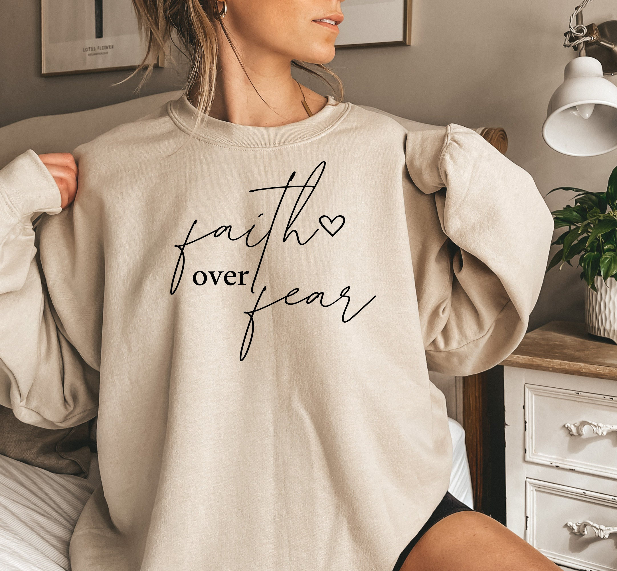 Faith Over Fear Sweatshirt, Fall Sweatshirt, Thanksgiving Sweatshirt, Gift for Her, Women's Sweatshirt, Christian Gift, Ink and Quotes
