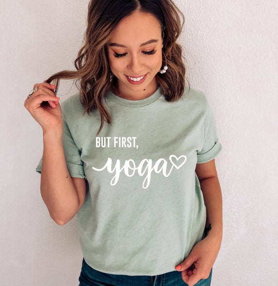 But First Yoga Shirt, Yoga Shirt, Yoga Lover Gift, Cute Yoga T-shirt,  Graphic Shirt, Women Yoga T-shirt, Gift for Her, Ink and Quotes -   Canada