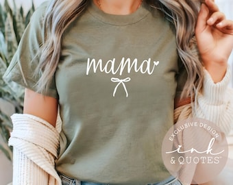 Mama Bow Shirt Trendy Coquette Bow Mama Tee Cute Gift for Mom Modern Mama Apparel Trendy Mom Outfit  Mom To Be Gift Bella Canvas Shirt