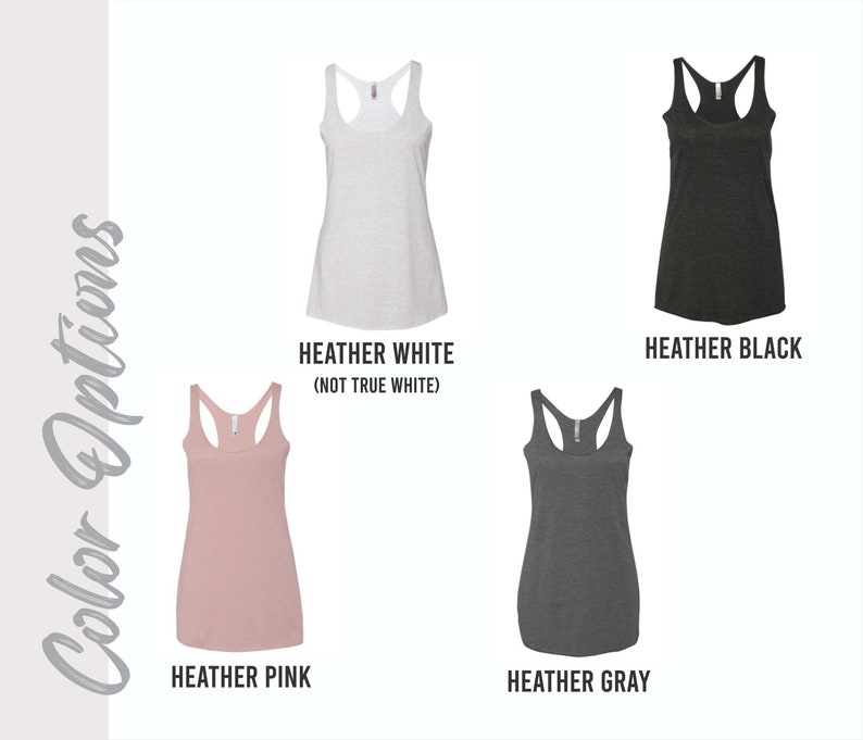 May include: A selection of women's tank tops in various colors, including heather white, heather black, heather pink, and heather gray. The text "Color Options" is displayed on the left side of the image, with each tank top labeled with its color.