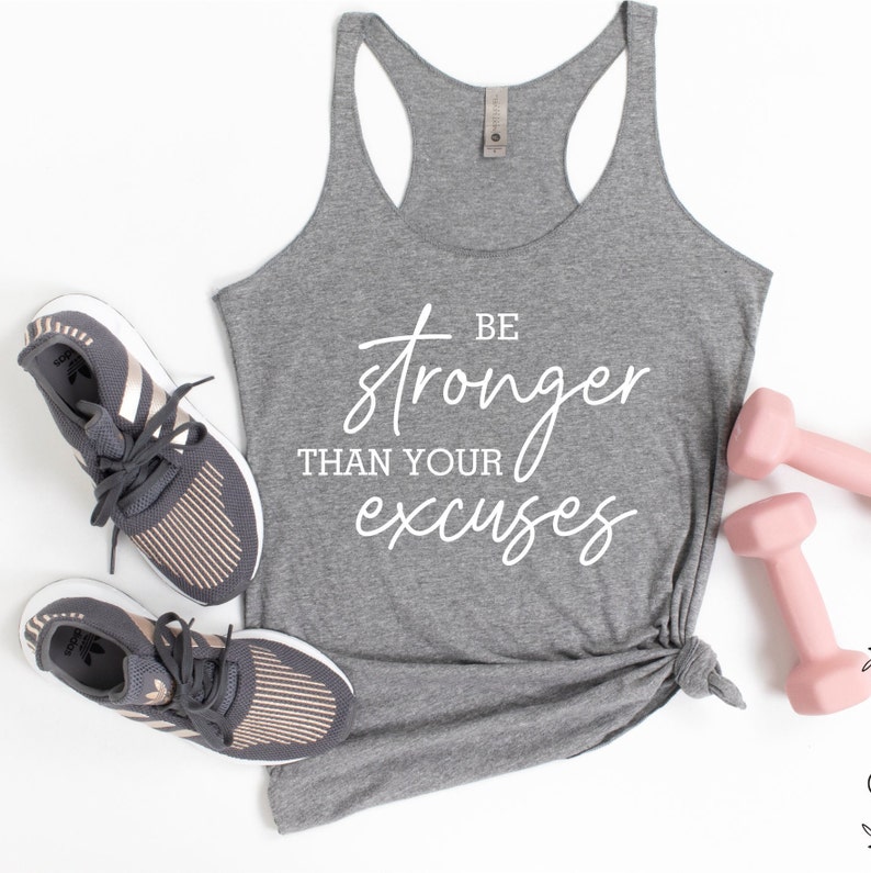 Be Stronger Than your Excuse Tank Top, CrossFit, Tank Top, Inspirational Tank Top, Workout Tank, Gym Tank Top, Ink and Quotes image 2