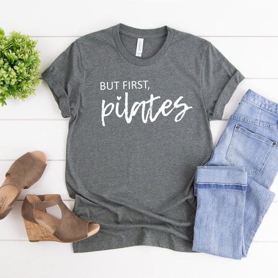 But First Pilates Shirt, Pilates Shirt, Pilates Gift, Cute Pilates