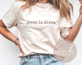 Jesus Is King Shirt, Minimalist Christian Tee, Comfort Colors 1717 Shirt, Faith Based Gift, Religious Shirt, Christian Apparel