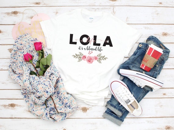 Grandma Tshirt, Blessed Grandma Tshirt, Lola Tshirt, Fun Grandma Tshirt, Gift for mom, Gift for Grandma, Personalized Gift