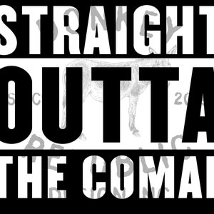 STRAIGHT OUTTA The COMAL 昇華ダウンロード | 印刷可能なアートワーク | デジタルファイル | Tシャツデザイン