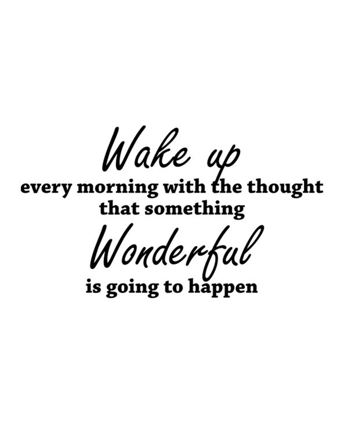 Wake up Every Morning With the Thought That Something Etsy
