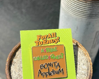 For All To Envy “Bonita" Lapel Pin A Tribe Called Quest Q-Tip Phife Dawg Jerobi Ali Shaheed Muhammad