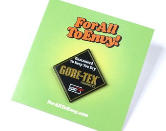 ForAllToEnvy &quot;Guaranted To Keep You Dry&quot; Lapel Pin Rap Hip Hop Gore-Tex