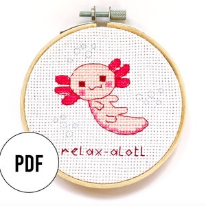Axolotl &quot;Relax-alotl&quot; cross stitch pattern