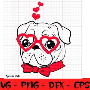 Pug SVG, Pug Love Valentine SVG File Valentine's Day Love Heart Sunglasses Vinyl Cut File Tshirt PNG
