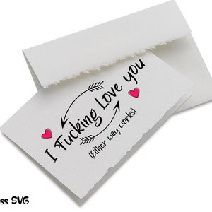 Mature I Fucking Love you or I Love Fucking You SVG File Either Way Works Adult Cuss Word Offensive SVG File Vinyl PNG Valentines Gift image 2