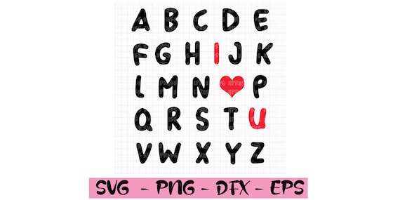 Download Abc Alphabet I Love You Valentine S Day Tshirt Svg Vinyl Etsy