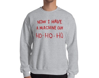 Welcome To Christmas Pal Sweater Movie Jumper Film Sweatshirt Fancy Dress The Party Xmas Ho Heather Grey S-XXL Now I Have A Machine Gun Top