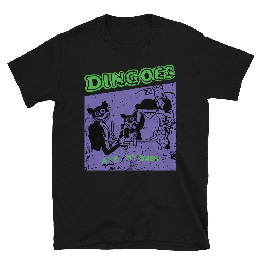 Buffy Dingoes Ate My Baby T-Shirt Buffy Dingoes Ate My Baby T-Shirt