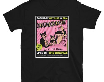 Dingoes Ate My Baby Buffy The Vampire Slayer The Bronze Gig T-Shirt