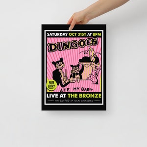Dingoes Ate My Baby Buffy The Vampire Slayer The Bronze Gig Poster