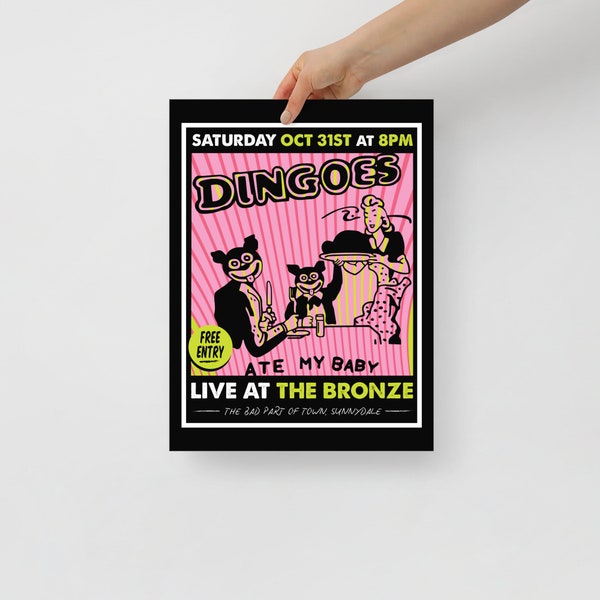 Dingoes Ate My Baby Buffy The Vampire Slayer The Bronze Gig Poster