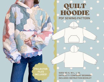 Quilt Hoodie Sewing Pattern PDF | Beginner Friendly | XS–XL Digital Pattern
