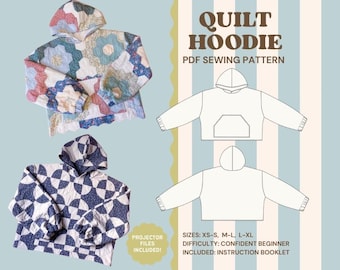 Quilt Hoodie Sewing Pattern PDF | Beginner Friendly | XS–XL Digital Pattern