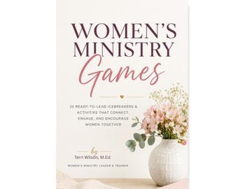 20 Women's Ministry Games: Ready-to-Lead Christian Icebreakers & Bible Activities
