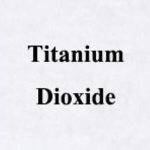 May include: White text on a black background reads "Titanium Dioxide".