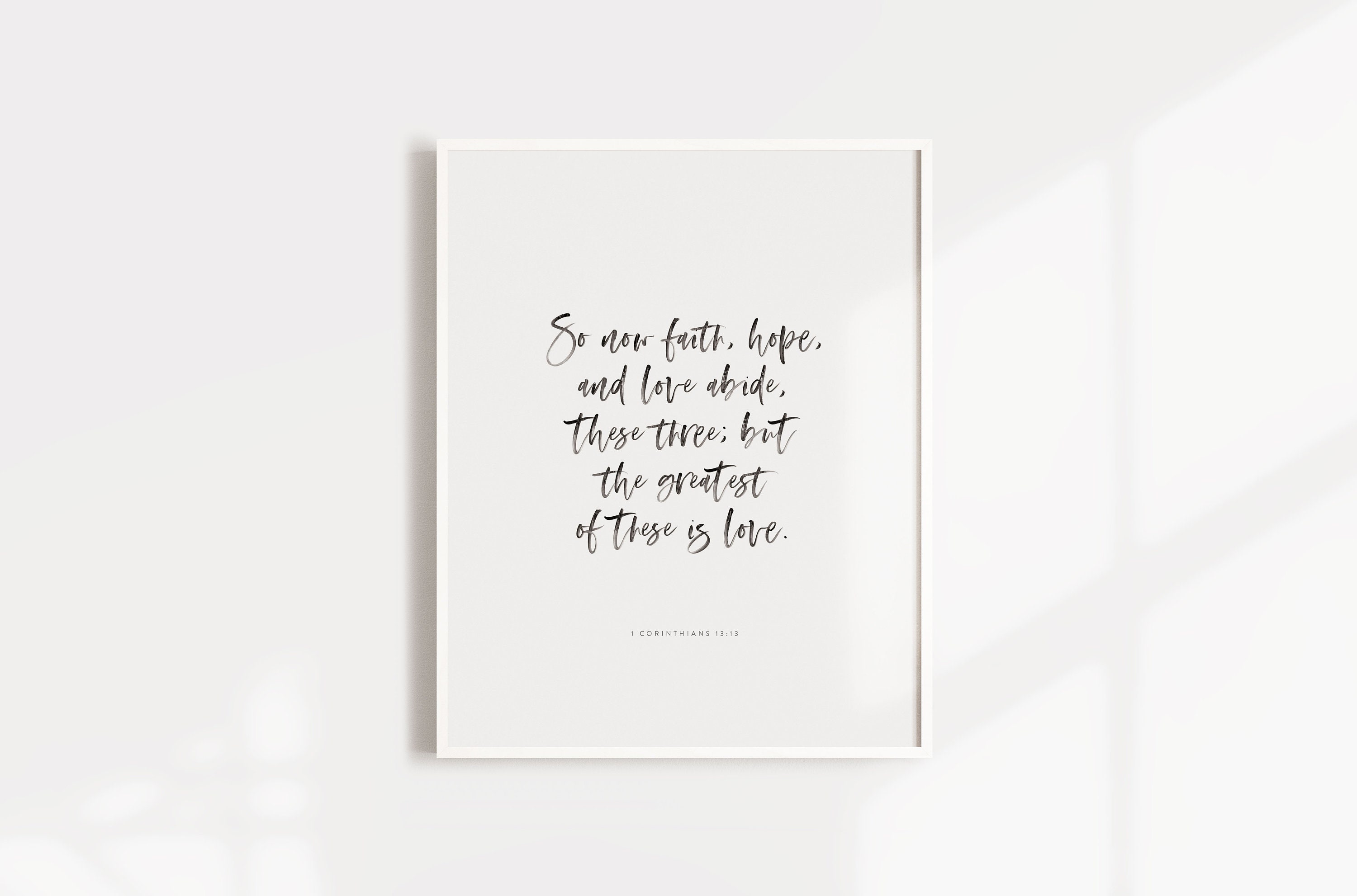 1 Corinthians 13:13 Bible Verse Wall Decor - Scripture Art - 5x7, 8x10 ...