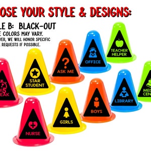 May include: Ten traffic cones with blacked-out designs. The cones are in various colors, including red, yellow, orange, blue, and green. The designs include "Take 5 Break", "Star Student", "Ask Me", "Office", "Teacher Helper", "Nurse", "Girls", "Boys", "Library", and "Media Center".