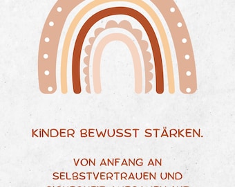 May include: A colourful rainbow illustration with a white background. The text below the rainbow reads "Kinder bewusst stärken. Von Anfang an Selbstvertrauen und Sicherheit aufbauen mit täglichen Affirmationen."