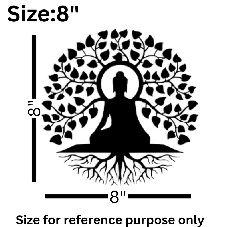 Puede incluir: Silueta negra de un Buda meditando dentro de un dise&ntilde;o de &aacute;rbol. La obra de arte mide 20 cm de di&aacute;metro, con el texto "Size: 8"" y "Size for reference purpose only". El dise&ntilde;o presenta una figura de Buda, ramas, hojas y ra&iacute;ces.