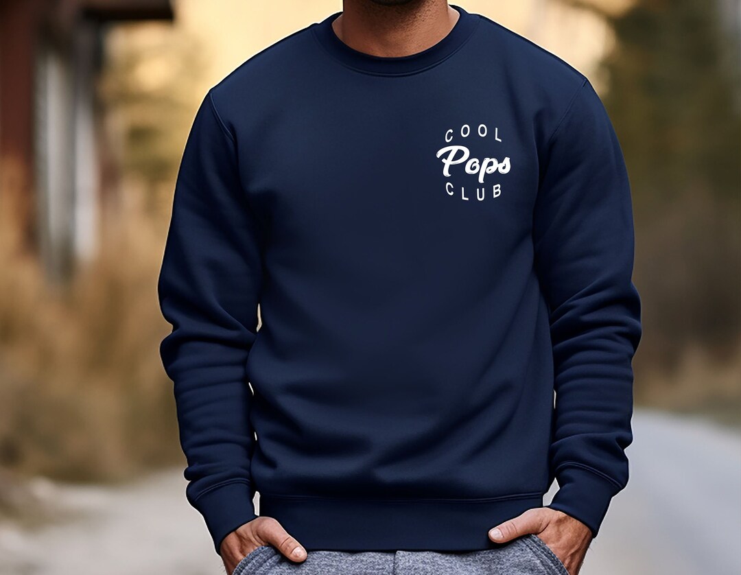 Cool Pops Club Sweatshirt, Pop Pop Sweatshirt, Grandpa Sweatshirt