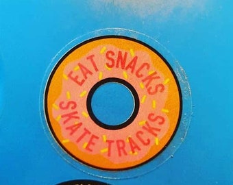 Eat Snacks Skate Tracks / Donut Wheel Sticker (order only with pins please)