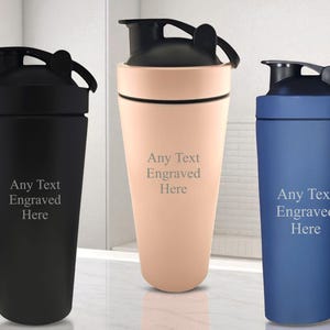 Personalised Engraved Any Message Protein Shaker Bottle 739ml 25oz Available in 3 Colours