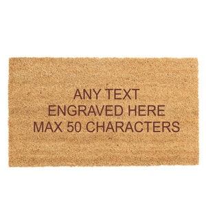 Personalised Engraved Any Text Coir Non Slip Door Mat 70cm x 40cm Other Designs and Sizes Available