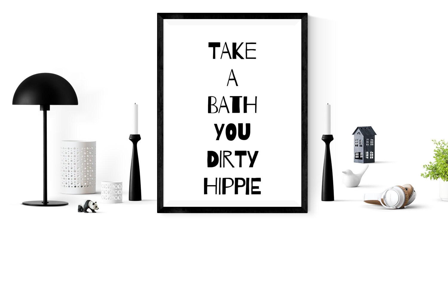 Take A Bath You Dirty Hippie Digital Print Boho Decor Etsy