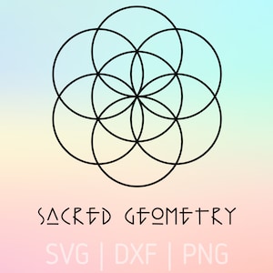 Heilige Geometrie SVG DXF PNG Blume des Lebens Dateien für Cricut spirituelle Symbol Samen des Lebens Heilung heilige Energie Handwerk Schneiden
