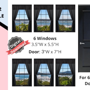 May include: Six black framed windows with white panes and a view of a city skyline. The windows are 3.5 inches wide by 5.5 inches high. A black door with a handle is 3 inches wide by 7 inches high. The text "1:12 SCALE" and "Digital Download" are visible. The text "6 Windows 3.5"W x 5.5"H Door: 3"W x 7"H For 6" Tall Dolls" is also visible.