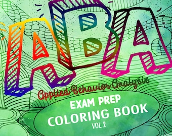 ABA Exam Prep Coloring Book for Future Behavior Analysts BCBA Behavior Analysis Vol 2