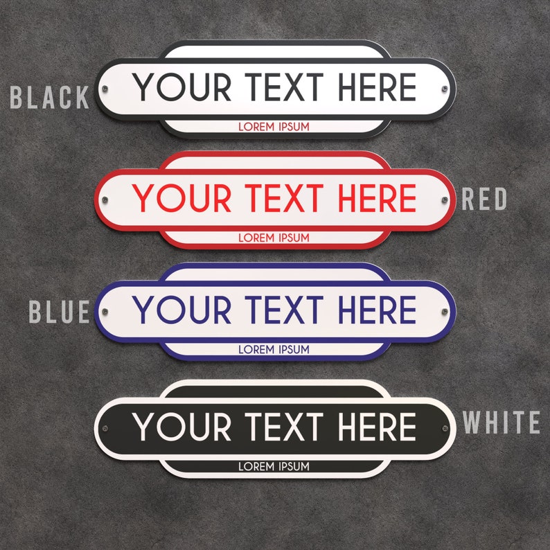May include: Four custom street signs in black, red, blue, and white. Each sign has a white background with the text "YOUR TEXT HERE" and "LOREM IPSUM". The signs are oval-shaped with rounded corners and are mounted with silver rivets.