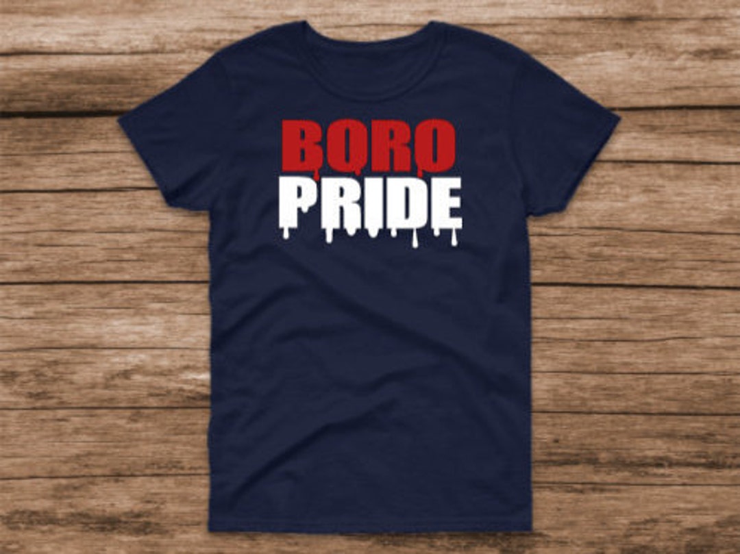Boro Pride Shirt Etsy