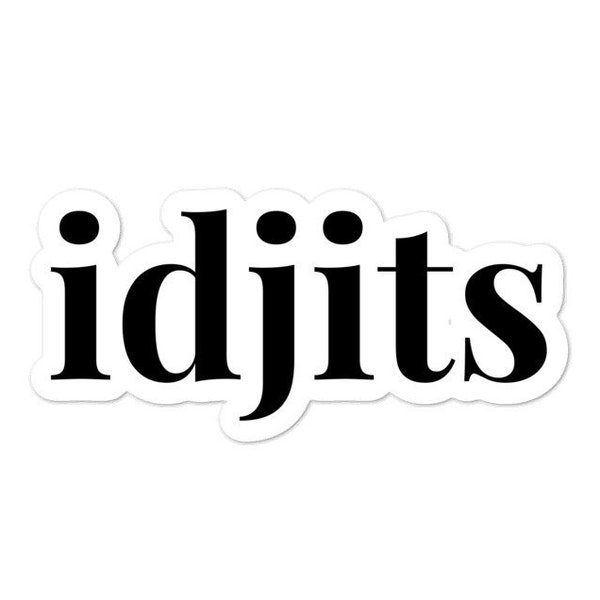 Idjits Bobby Singer " idjits " Supernatural Sticker Bubble-free stickers