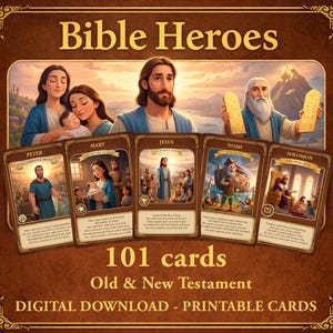 May include: A set of 101 Bible Heroes cards featuring illustrations of biblical figures like Jesus, Mary, and Noah. The cards are labeled with names and include text. The image has the text "Bible Heroes", "Old & New Testament", and "DIGITAL DOWNLOAD - PRINTABLE CARDS".
