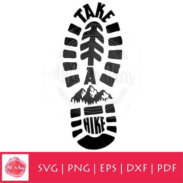 Take a Hike SVG PNG PDF - Hiking svg - Hiking cut file - Hiker svg - Mountaineering svg - Mountain svg - Nature hike cricut file -Commercial
