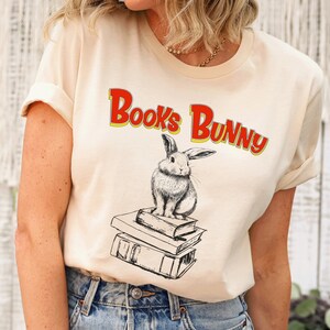 Books Bunny Read Shirt, Book Lover Shirt, Gift for Librarian Teacher Reader Shirt, Book Club Funny Spring Book T-shirt Gift, Read T-Shirt